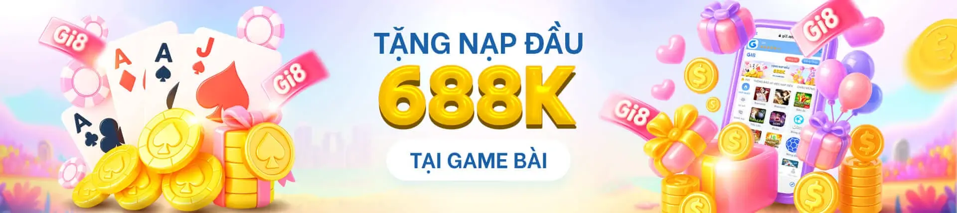 Gi8app game bài tặng nạp đầu lên đến 688k